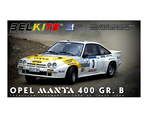 ベルキットNo.08 1/24 Opel Manta 400 GR.B Guy Frequelin Tour de Corse 1984
